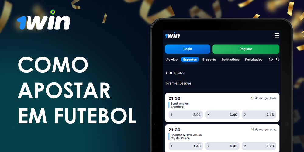 Como fazer suas apostas em futebol na 1Win: um guia para usuários brasileiros